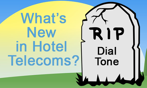 What's new in hotel telecoms