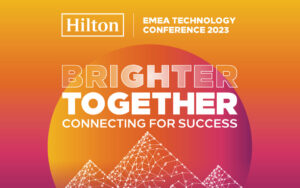 Hilton EMEA Technology Conference 2023